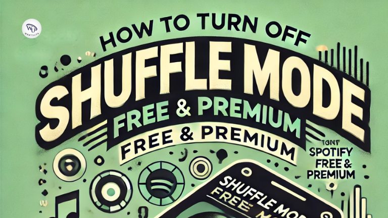 How to Turn Off Shuffle Mode on Spotify Free & Premium